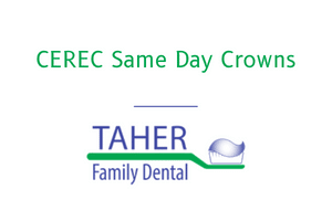 CEREC Same Day Crowns - West Boylston Mass - Taher Family Dental